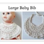 Large Baby Bib ~ FREE Crochet Pattern