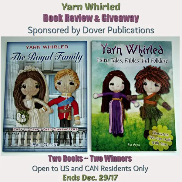 Yarn Whirled ~ Book Review and Giveaway Sponsored by Dover Publications