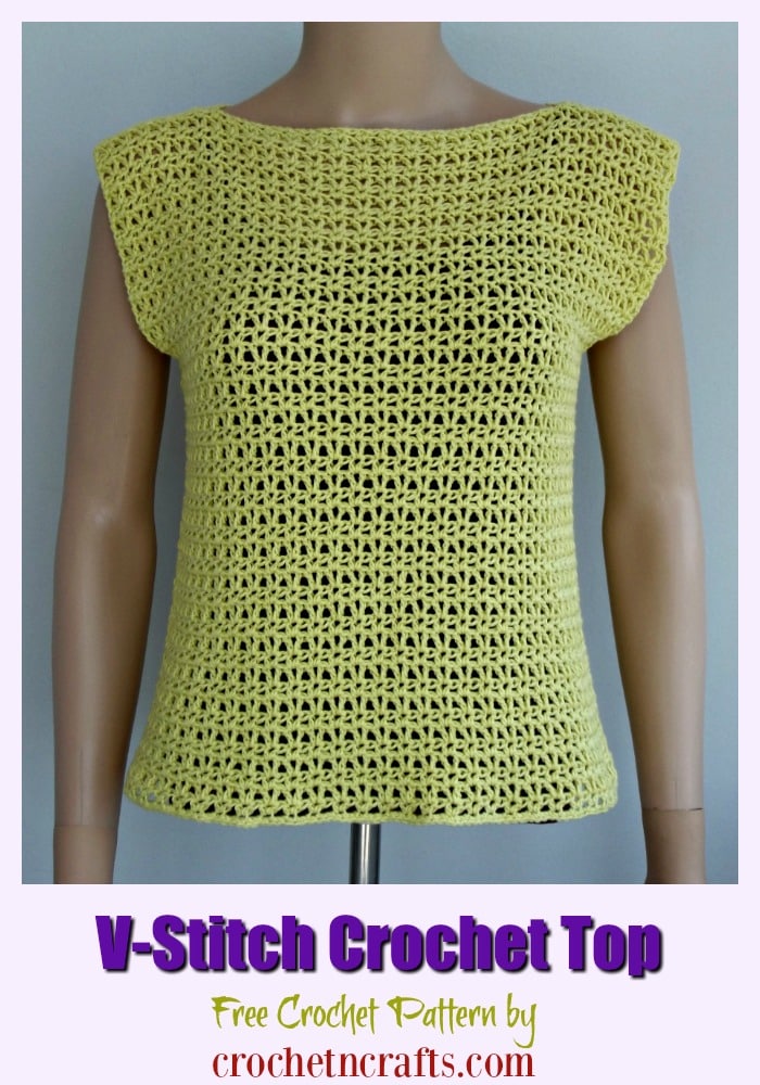 Free V-Stitch Crochet Top Pattern. The summer crochet tank top pattern is available in women sizes XS to XL. The open stitch makes it perfect for summer. #crochet #top #v-stitch #freecrochetpattern #crochetncrafts