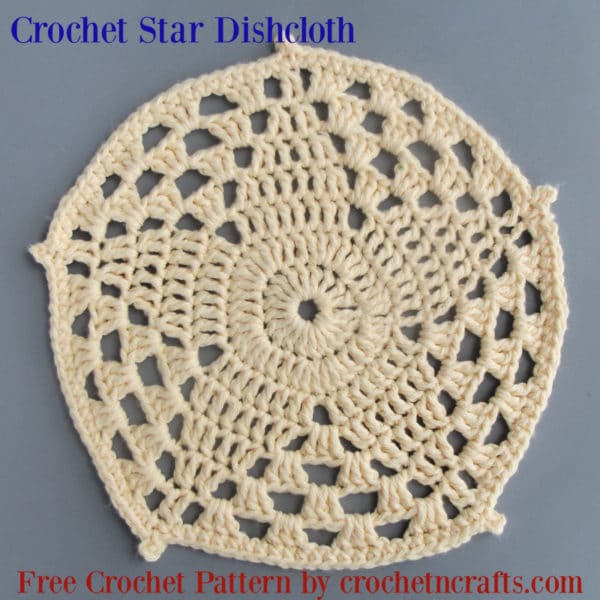 Crochet Star Dishcloth ~ Free Crochet Pattern