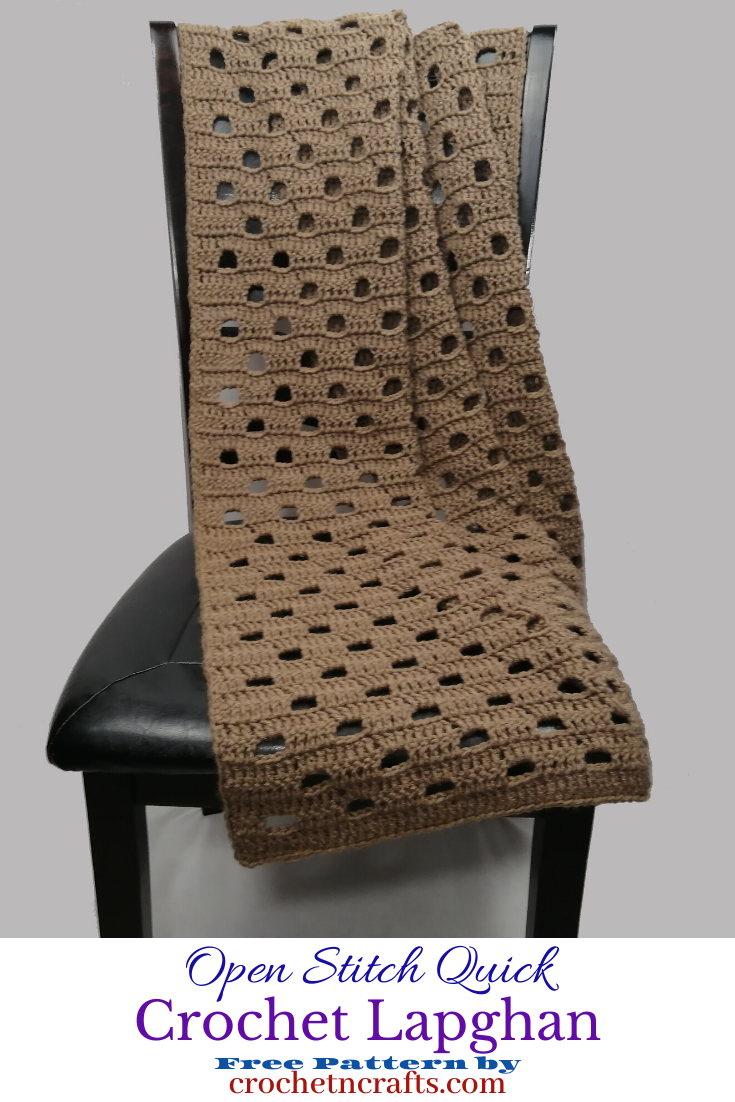 Open Stitch Quick Crochet Lapghan Pattern CrochetNCrafts