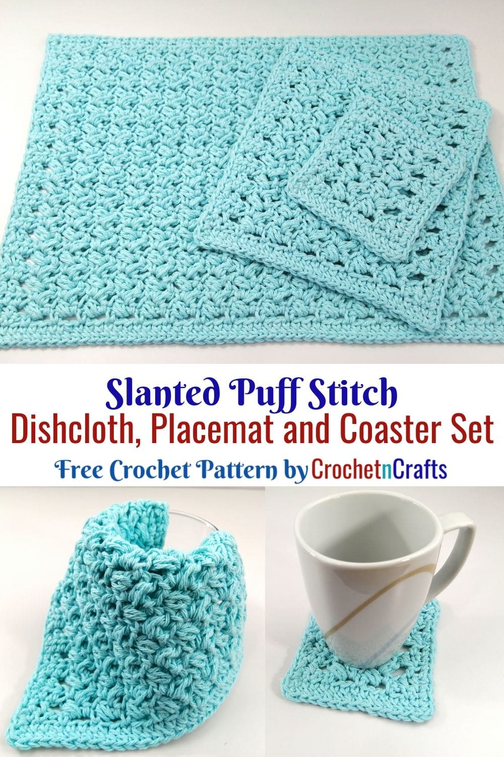 Puff Stitch Placemat, Dishcloth and Coaster Set FREE Crochet Pattern