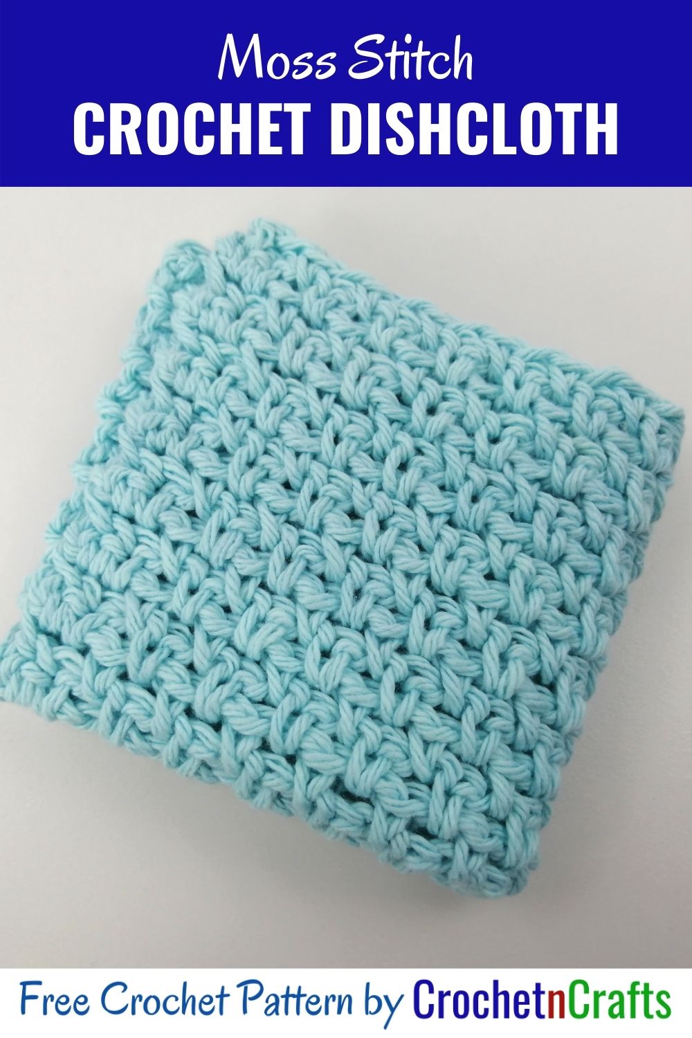 Moss Stitch Crochet Dishcloth CrochetNCrafts
