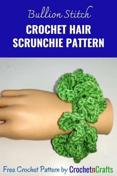 Crochet hair scrunchie worked up in the bullion stitch.