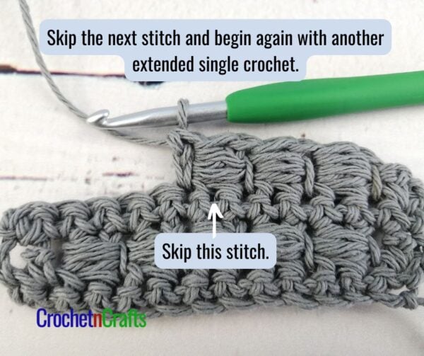 Skip the next stitch and repeat: