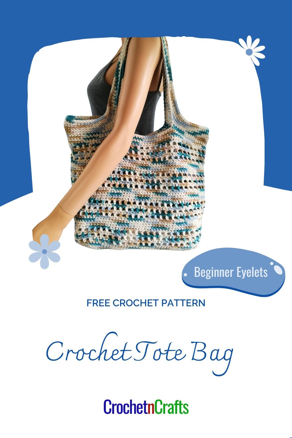 Easy Crochet Tote Bag Pattern for Beginners - Beginner Eyelets ...