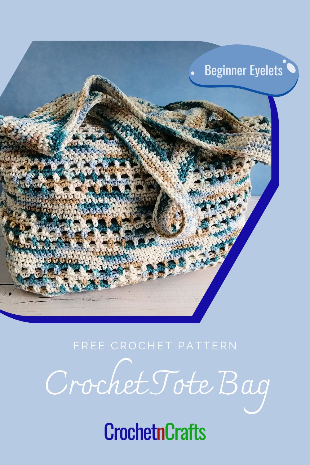 Easy Crochet Tote Bag Pattern for Beginners - Beginner Eyelets ...